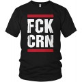 FCK CRN - Coronavirus  COVID-19 lustiges Motto Motiv Spruch Shirt Fuck Corona - Herren T-Shirt und Männer Tshirt Bekleidung